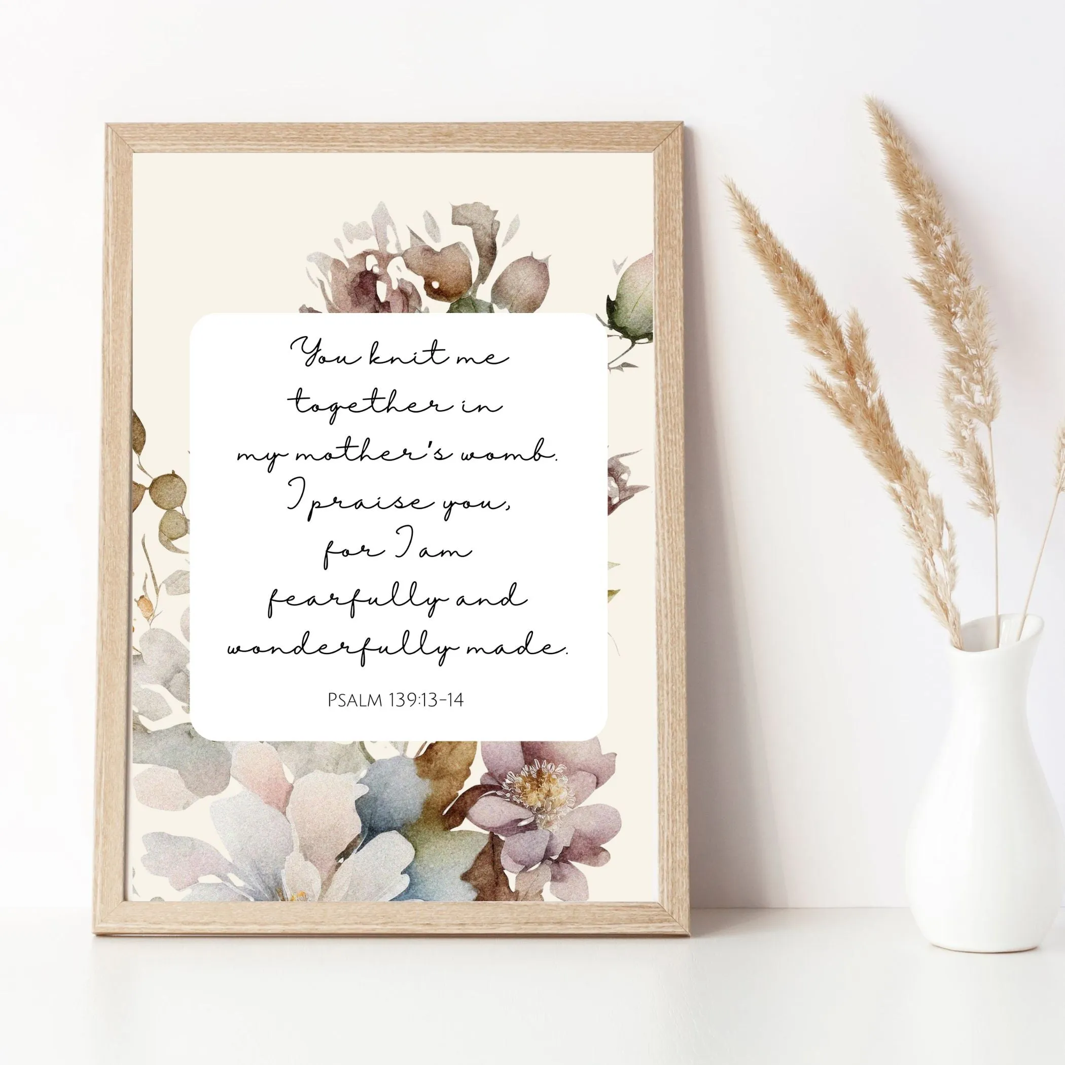 Fearfully and Wonderfully Made: Psalm 139 - Floral Printable Wall Art