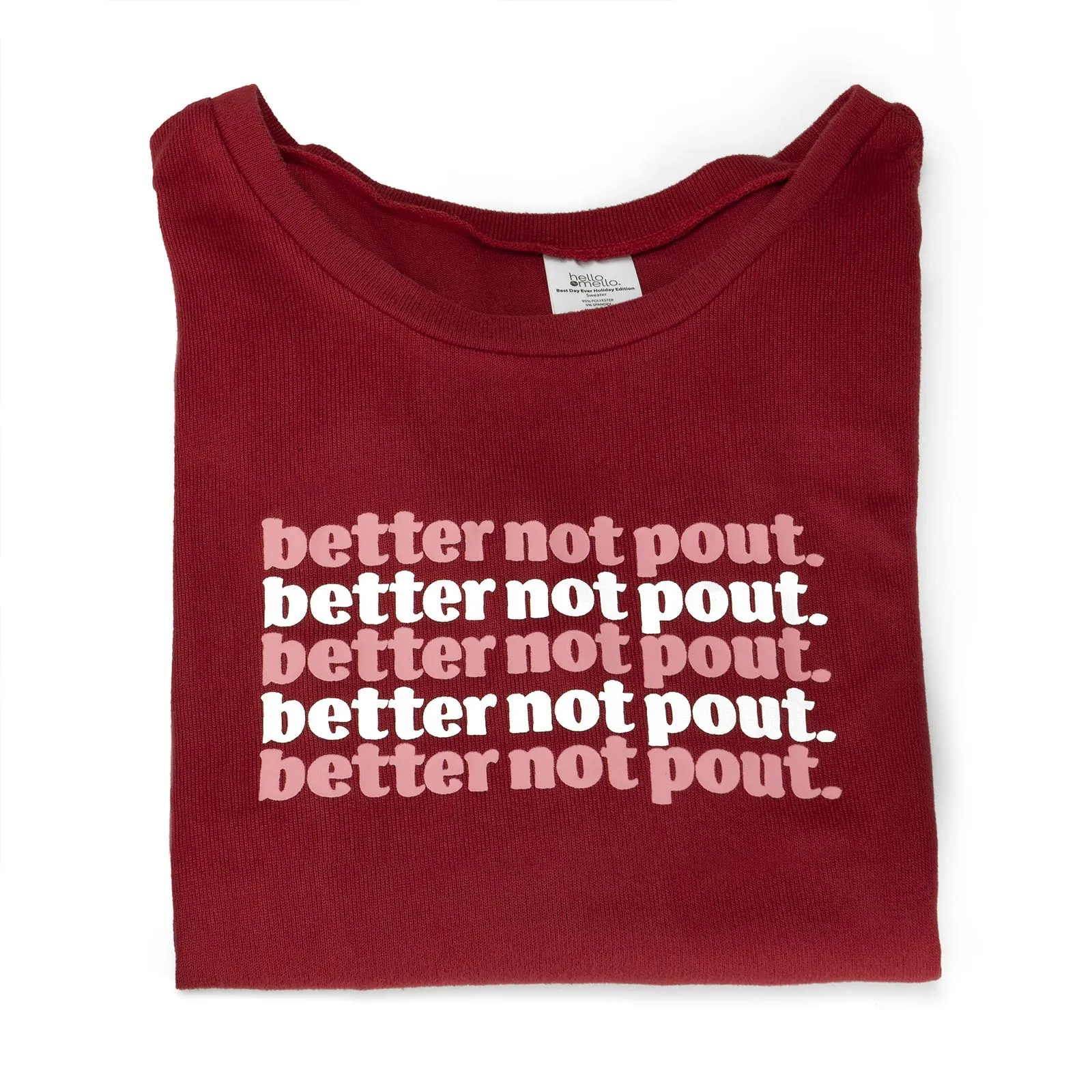Hello Mello- Better Not Pout LS Top